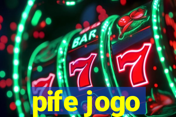 pife jogo